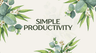 Profile picture of Simple Productivity